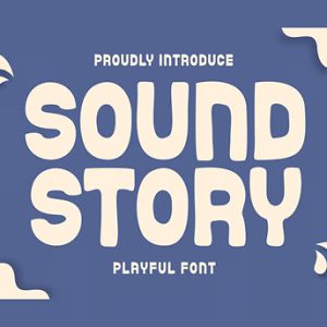 Sound Story - Kids & Round Font
